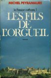 Les Fils de l'orgueil (La Passion cathare)