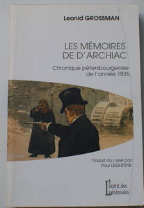 Les mémoires de l'Archiac : chronique pétersbourgeoise de l'année 1836