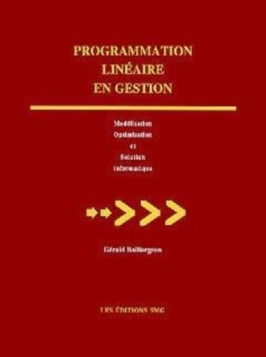 PROGRAMMATION LINEAIRE EN GESTION