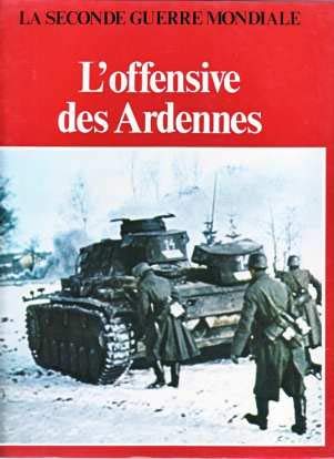 L'offensive des Ardennes