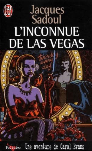 Une aventure de Carol Evans. L'inconnue de Las Vegas