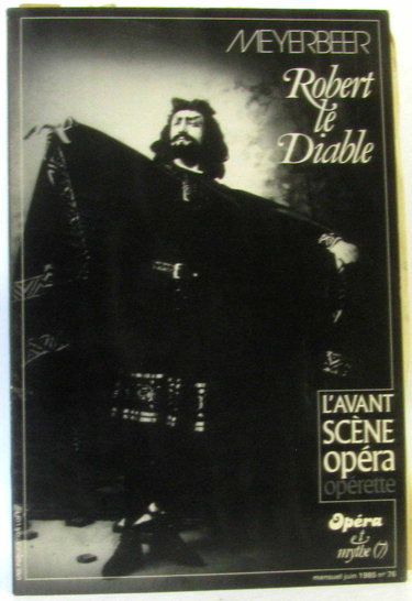 Avant-scène opéra (L'), n° 76. Robert le diable