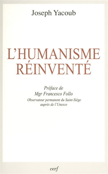 L'humanisme réinventé