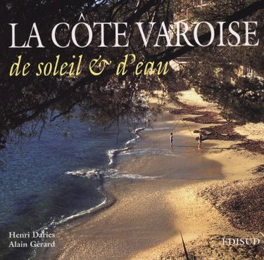 Couverture de La côte varoise, de soleil et d'eau