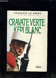 Cravate verte, képi blanc