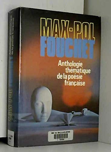 Couverture de Anthologie thématique de la poésie française.