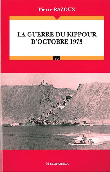 La guerre israélo-arabe d'octobre 1973 : une nouvelle donne militaire au Proche-Orient