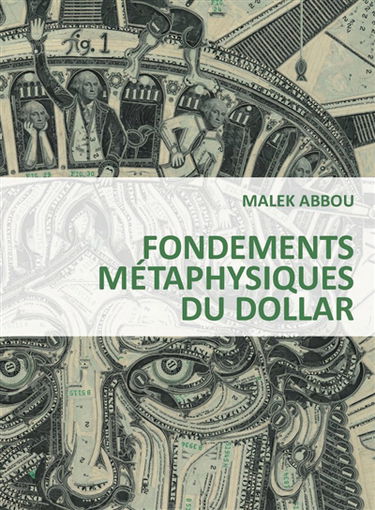 Figures de l'être puritain. Fondements métaphysiques du dollar. Je sème à tous vents
