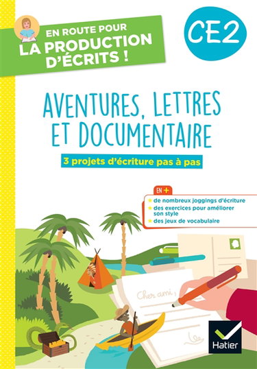 Couverture de Aventure, lettres et documentaires, CE2 : 3 projets d'écriture pas à pas