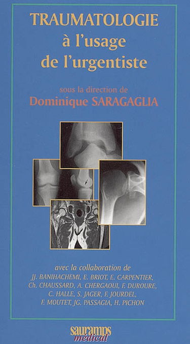 Traumatologie à l'usage de l'urgentiste