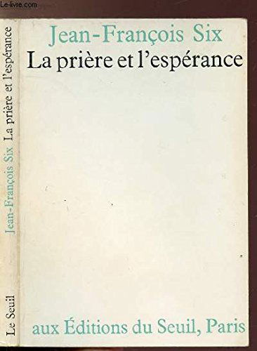 La Prière et l'espérance