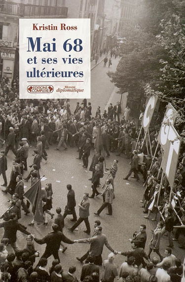 Mai 68 et ses vies ultérieures