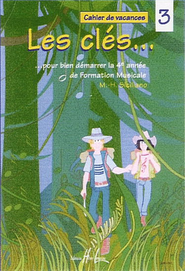 Les clés Volume 3- Cahier de vacances