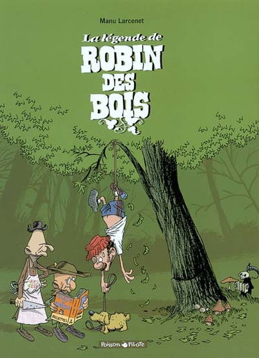 La légende de Robin des bois