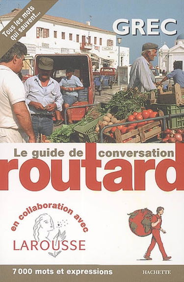 Grec : tous les mots qui sauvent... : 7000 mots et expressions