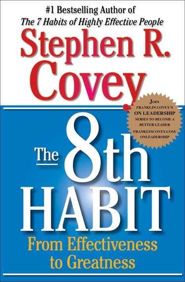 Couverture de The 8th Habit: From Effectiveness to Greatness par Stephen R. Covey