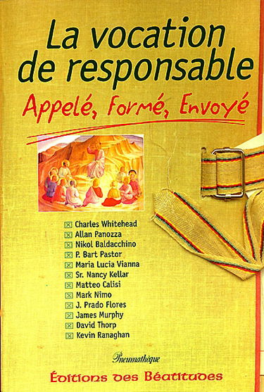 La vocation de responsable : appelé, formé, envoyé