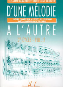 D'une mélodie à l'autre Volume 2