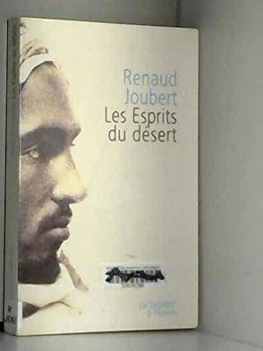 Les esprits du désert