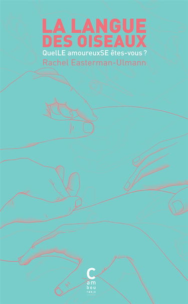 La langue des oiseaux : quel(le) amoureux(se) êtes-vous ?