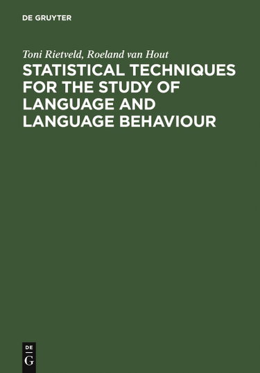 Couverture de Statistical Techniques for the Study of Language and Language Behaviour