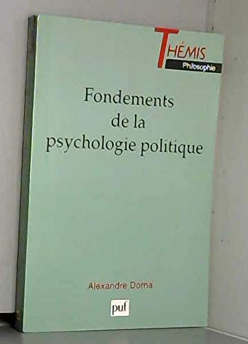 Fondements de la psychologie politique