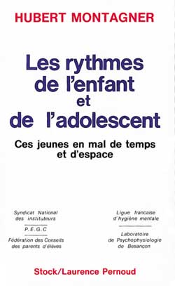 Les Rythmes de l'enfant et de l'adolescent : ces jeunes en mal de temps et d'espace