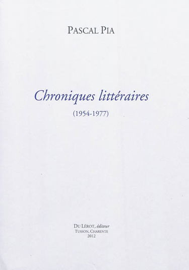 Chroniques littéraires, 1954-1977