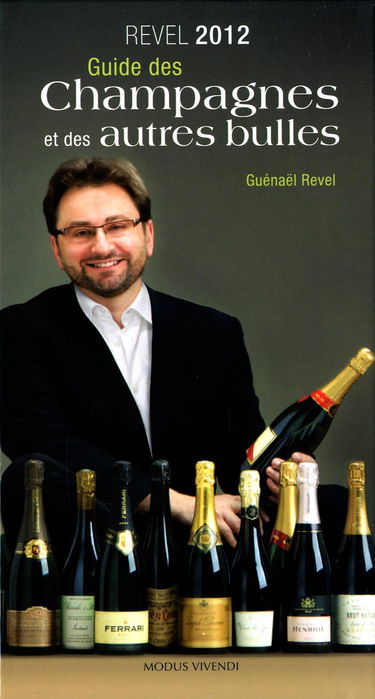 Guide Revel des champagnes et des autres bulles