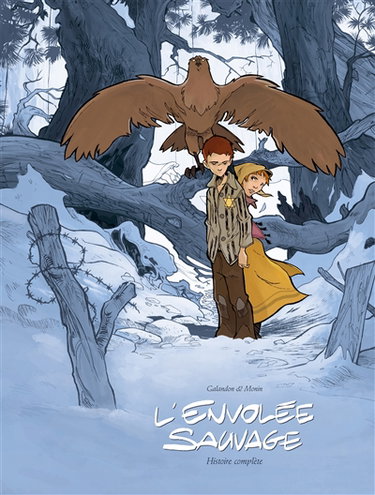 Couverture de L'envolée sauvage : cycle 1. Histoire complète