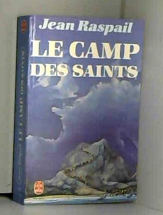 Le Camp des saints (Le Livre de poche)