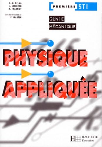 Physique appliquée, 1ère STI Génie mécanique