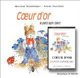 Coeur d'or, le petit lapin blanc