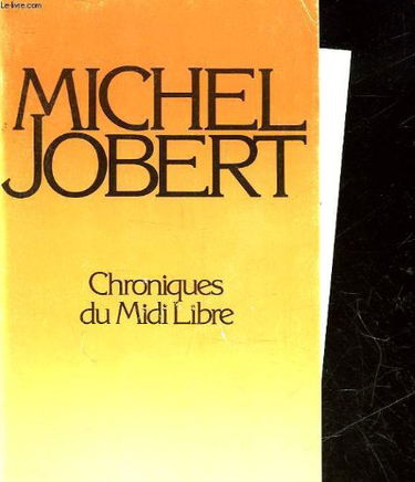 Chroniques du "Midi libre"