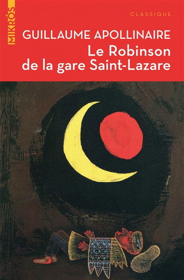 Le Robinson de la gare Saint-Lazare : contes et articles