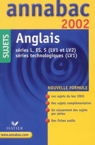 Anglais Series L, Es, S (Lv1 Et Lv2), Series Technologiques (Lv1). Sujets 2002