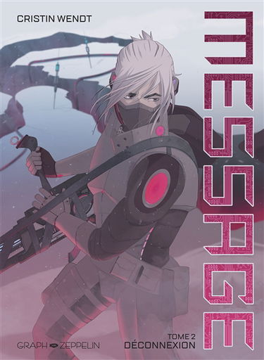 Message. Vol. 2. Déconnexion