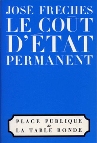 Le Coût d'Etat permanent