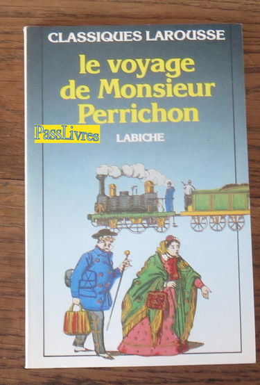 Le Voyage de Monsieur Perrichon