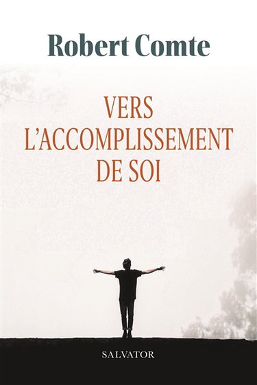 Couverture de Vers l'accomplissement de soi