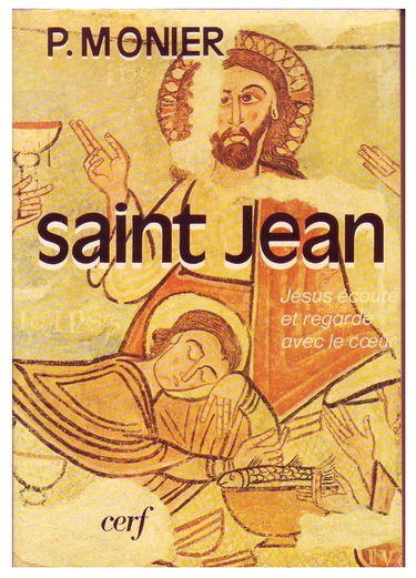 Saint-Jean : Jésus écouté et regardé avec le coeur