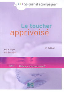 Le toucher apprivoisé