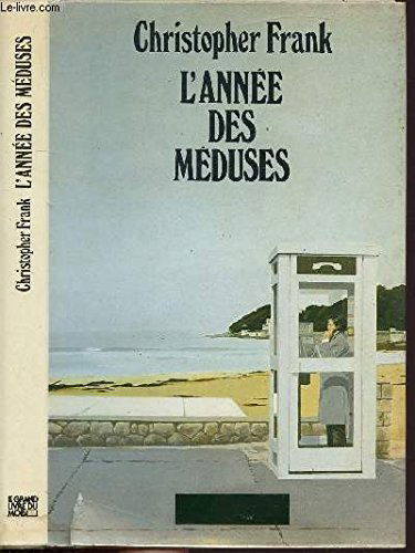 L'Année des méduses
