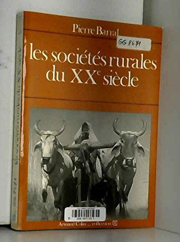 Les Sociétés rurales du XX% siècle (Collection U)