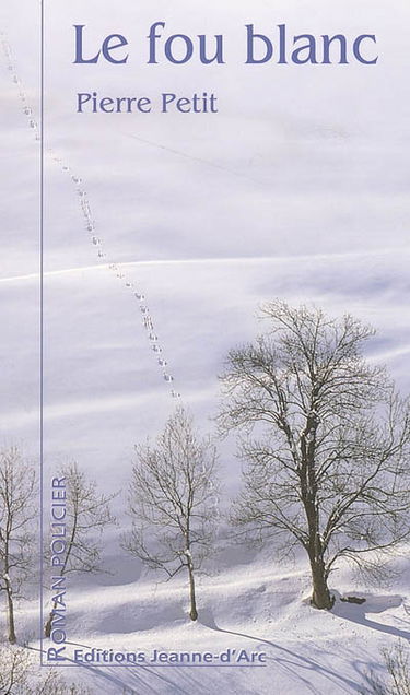 Le fou blanc
