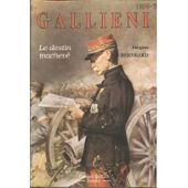 Gallieni : le destin inachevé