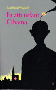 En attendant Obama, une enquête de l'OPJ d'Empédocle