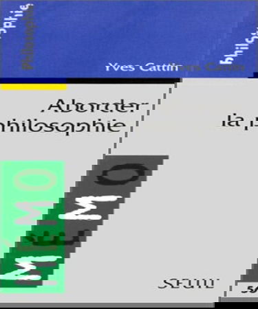 Aborder la philosophie