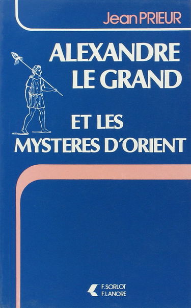Alexandre, grand mystère oriental