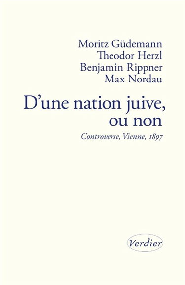 D'une nation juive, ou non : controverse, 1897